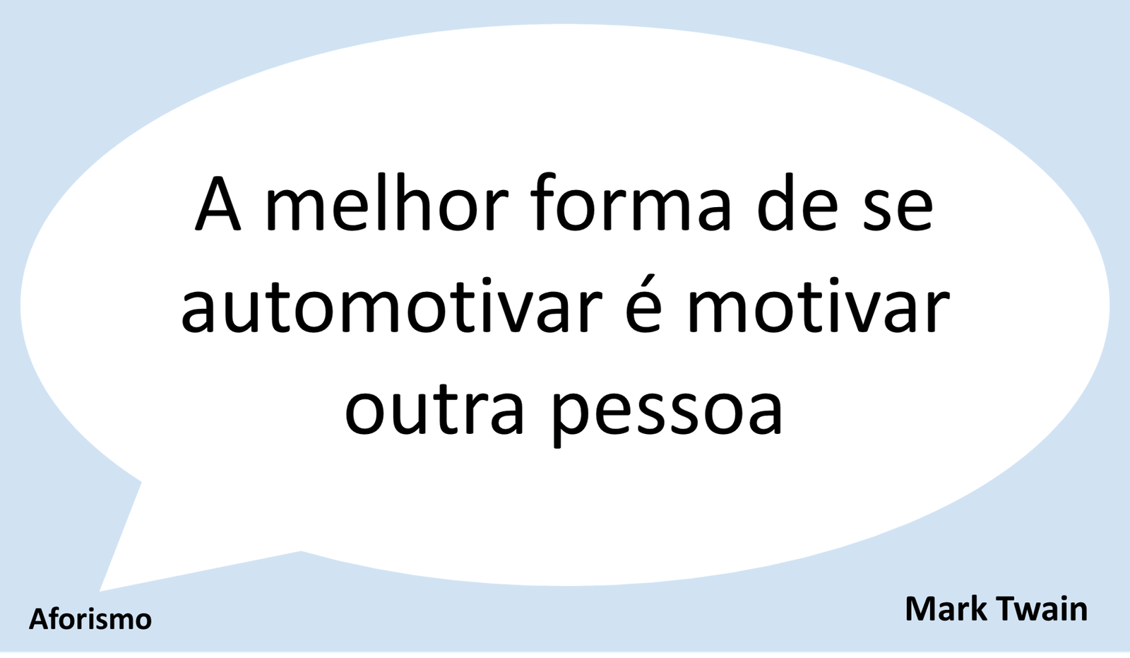 motivacao_automotivacao_aforismo